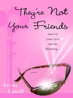 cover image of They're Not Your Friends